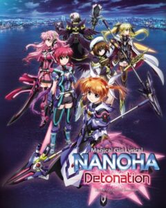 魔法少女奈葉Detonation